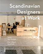 Couverture du livre « Scandinavian designers at work » de Van Durme/Goethals aux éditions Luster