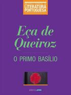 Couverture du livre « O Primo Basílio » de Eca De Queiroz aux éditions Atlântico Press