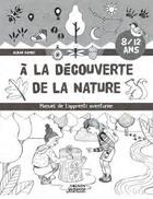 Couverture du livre « Décodons les signes de la nature ; manuel de l'apprenti aventurier » de  aux éditions Vagnon