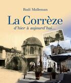 Couverture du livre « Se souvenir de : la Corrèze d'hier à aujourd'hui » de Rudi Molleman aux éditions Geste