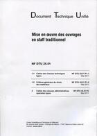 Couverture du livre « Nf dtu 25.51 mise en oeuvre des ouvrages en staff traditionnel » de Cstb aux éditions Cstb