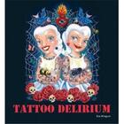 Couverture du livre « Tattoo delirium » de  aux éditions Harper Collins