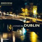 Couverture du livre « Living in dublin (hardback) » de Obyrne Ramseay aux éditions Thames & Hudson