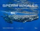 Couverture du livre « Sperm whales » de Rosenwaks Gaelin aux éditions Rizzoli