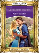 Couverture du livre « One Night in Paradise (Mills & Boon Historical) » de Landon Juliet aux éditions Mills & Boon Series