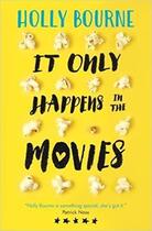 Couverture du livre « It only Happens in the Movies » de Holly Bourne aux éditions Usborne