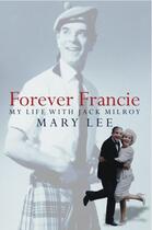 Couverture du livre « Forever Francie » de Lee Mary aux éditions Black & White Publishing