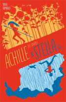 Couverture du livre « Achille des rivières et stella des orages » de Yann Rambaud aux éditions Hachette Romans