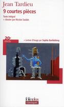Couverture du livre « 9 courtes pièces » de Jean Tardieu aux éditions Folio