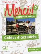 Couverture du livre « METHODE MERCI : niveau 2 ; cahier d'exercices » de  aux éditions Cle International