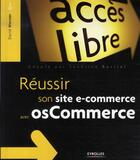 Couverture du livre « Réussir son site e-commerce avec oscommerce » de David Mercer aux éditions Eyrolles