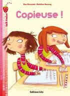 Couverture du livre « Copieuse ! » de Roussey/Devernois aux éditions Lito