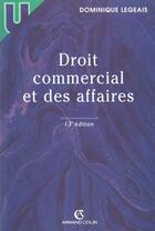 Couverture du livre « Droit Commercial ; 13e Edition » de Legeais/Dominique aux éditions Armand Colin