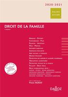 Couverture du livre « Droit de la famille (édition 2020/2021) » de Pierre Murat et Collectif aux éditions Dalloz