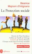 Couverture du livre « La protection sociale » de Majnoni D'Intignano- aux éditions Le Livre De Poche