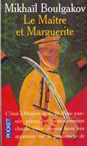 Couverture du livre « Le Maitre Et Marguerite » de Mikhail Boulgakov aux éditions Pocket