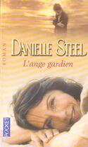 Couverture du livre « L'ange gardien » de Danielle Steel aux éditions Pocket