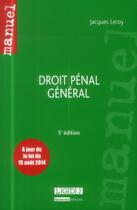 Couverture du livre « Droit pénal général (5e édition) » de Jacques Leroy aux éditions Lgdj