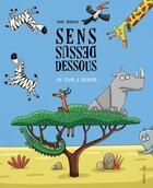 Couverture du livre « Sens dessus dessous » de Anne Derenne aux éditions Frimousse