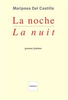 Couverture du livre « La nuit / La noche » de  aux éditions Indigo Cote Femmes