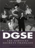 Couverture du livre « DGSE, les services secrets français t.1 ; la piste irakienne » de Frederic Brremaud et Alfredo Orlandi aux éditions Clair De Lune