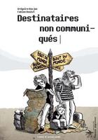 Couverture du livre « Destinataires non communiqués » de Gregoire Kocjan aux éditions Atelier Du Poisson Soluble