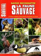 Couverture du livre « Savoir reconnaître la faune sauvage » de  aux éditions Regi Arm
