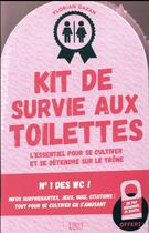 Couverture du livre « Kit de survie aux toilettes » de Florian Gazan aux éditions First