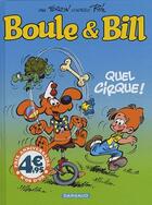 Couverture du livre « Boule & Bill T.29 ; quel cirque ! » de Laurent Verron aux éditions Boule Et Bill