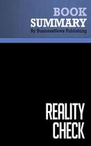 Couverture du livre « Summary: Reality Check : Review and Analysis of Kawasaki's Book » de Businessnews Publishing aux éditions Business Book Summaries