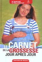 Couverture du livre « Le carnet de sante de la grossesse » de Toso aux éditions De Vecchi