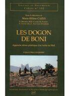 Couverture du livre « Les dogon de Boni » de Georges Cazes aux éditions Puf