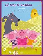 Couverture du livre « Trois petits cochons » de Morey Hoarau aux éditions Auzou