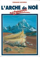 Couverture du livre « L'arche de noe retrouvee » de  aux éditions Tequi