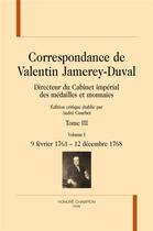 Couverture du livre « Correspondance t.3 ; 9 février 1761 - 20 juillet 1775 » de Valentin Jamerey-Duval aux éditions Honore Champion