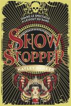 Couverture du livre « Showstopper » de Hayley Barker aux éditions Bayard Jeunesse