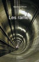 Couverture du livre « Les rames » de Stephane Roux aux éditions Paulo Ramand