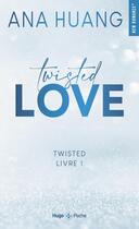 Couverture du livre « Twisted Tome 1 : Twisted love » de Ana Huang aux éditions Hugo Poche