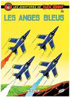 Couverture du livre « Les aventures de Buck Danny Tome 36 : les anges bleus » de Jean-Michel Charlier et Victor Hubinon aux éditions Dupuis