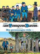 Couverture du livre « Les Tuniques Bleues présentent Tome 8 : des personnages réels Tome 2 » de Raoul Cauvin et Willy Lambil aux éditions Dupuis