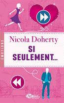 Couverture du livre « Si seulement... » de Doherty Nicola aux éditions Hauteville