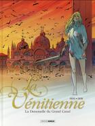 Couverture du livre « La vénitienne Tome 2 ; la demoiselle du Grand Canal » de Patrice Ordas et Laurent Gnoni aux éditions Bamboo