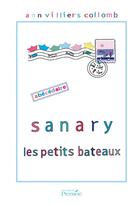 Couverture du livre « Sanary les petits bateaux » de Villiers Collomb Ann aux éditions Persee