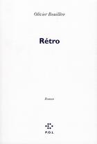 Couverture du livre « Rétro » de Olivier Bouillere aux éditions P.o.l