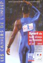 Couverture du livre « Sport de haut niveau au feminin no 32-2002 tome 1 » de Quintillan aux éditions Insep