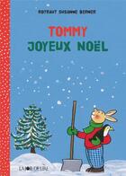 Couverture du livre « Tommy ; la nuit de Noêl » de Rotraut Susanne Berner aux éditions La Joie De Lire
