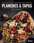 Couverture du livre « Planches et tapas. un monde de saveurs en toute convivialite » de Quintero Riviera Mar aux éditions Pratico Edition