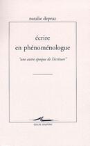 Couverture du livre « Écrire en phénoménologue 