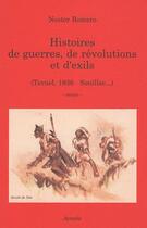 Couverture du livre « Histoires de guerres, de révolutions et d'exils (Teruel, 1986 Souillac...) » de Nestor Romero aux éditions Acratie