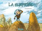 Couverture du livre « La surprise » de Gwendal Blondelle aux éditions Kuma Editions